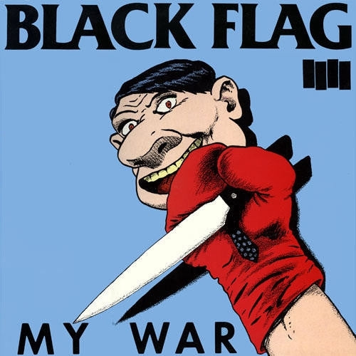 Black Flag - MY War — vinyl LP album cover