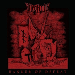 Neorite - Banner of Defeat (CD)