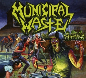 Municipal Waste - Art of Partying