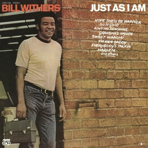 Bill Withers - Just as I AM