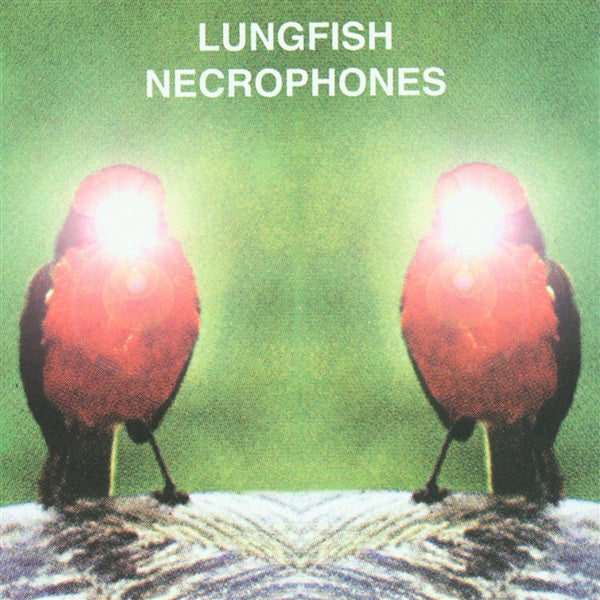 Lungfish - Necrophones