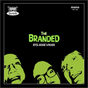 Branded - Evil Gone Wrong
