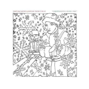Bonnie Prince Billy/Dawn Mccarthy - Christmas Eve Can Kill You