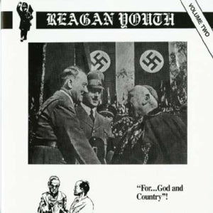 Reagan Youth - Volume Two