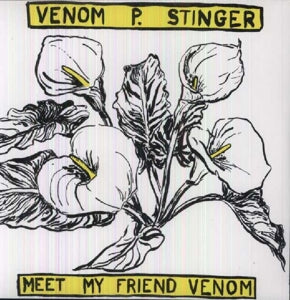 Venom P.Stinger - Meet MY Friend Venom