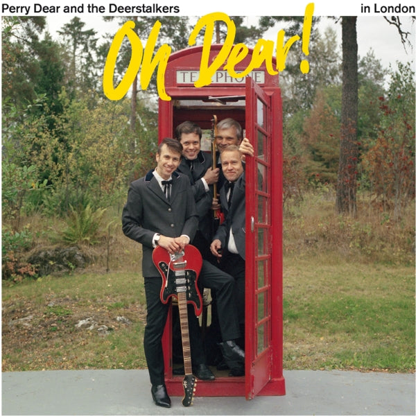 Perry Dear & the Deerstalkers - OH Dear!