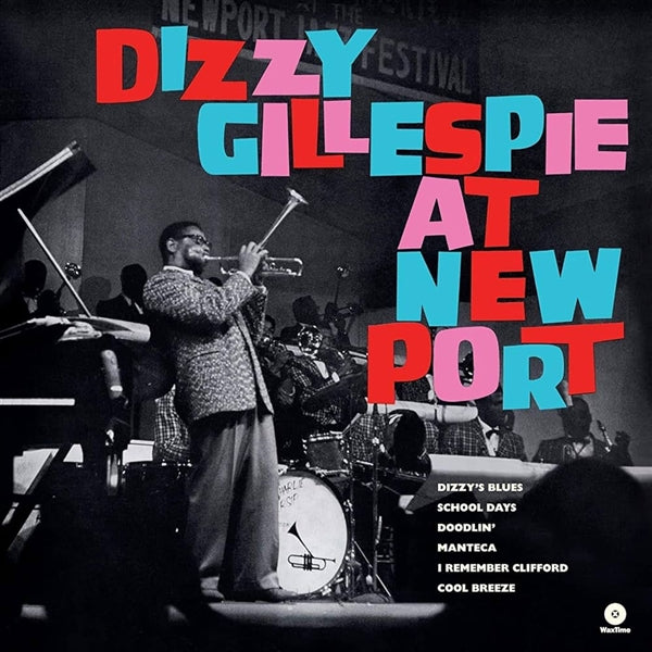 Dizzy Gillespie - At Newport [180-Gram]