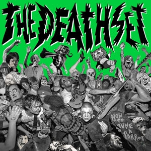 Death Set - How to Tune a Parrot