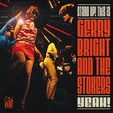 Gerry Bright & the Stokers - Stand Up! This IS ... (CD)