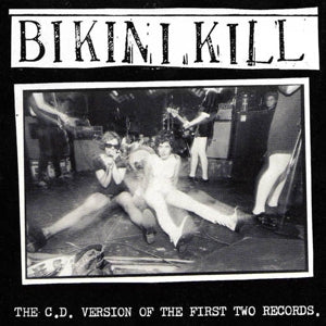 Bikini Kill - First Two Records