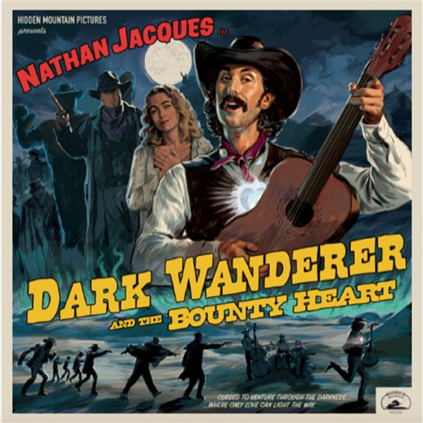 Nathan Jacques - Dark Wanderer And The Bounty Heart