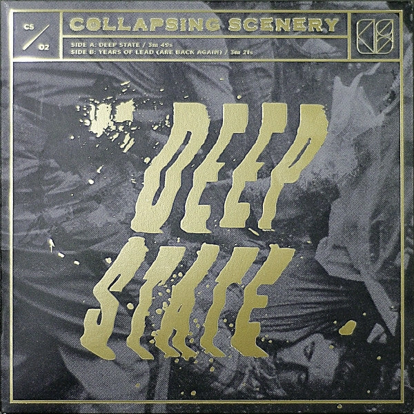 Collapsing Scenery - Deep State / Years Of Lead (are Back Again)