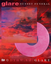 Glare - Sunset Funeral