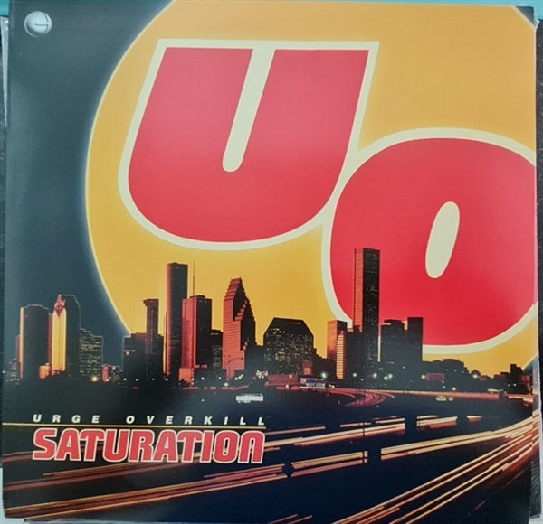 Urge Overkill - Saturation