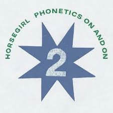 Horsegirl - Phonetics on and ON (Clear Vinyl)