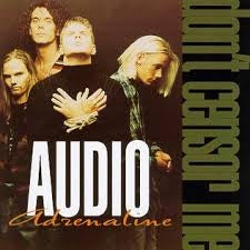Audio Adrenaline - Don't Censor ME