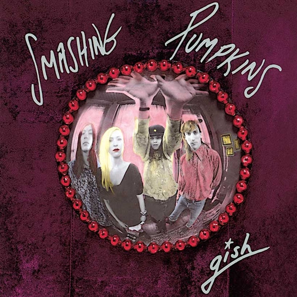 Smashing Pumpkins - Gish (2011)