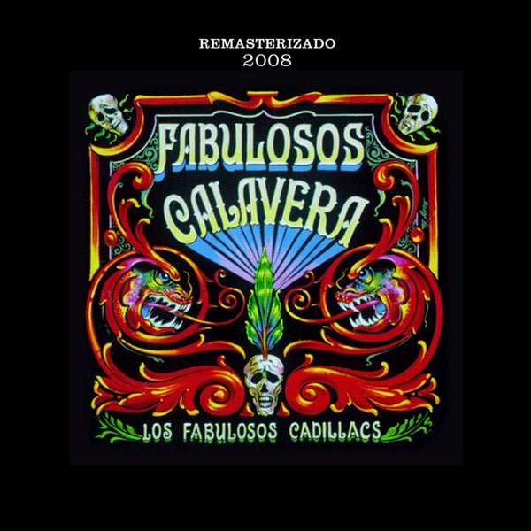 Fabulosos Cadillacs - Fabulosos Calavera