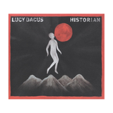 Lucy Dacus - Historian