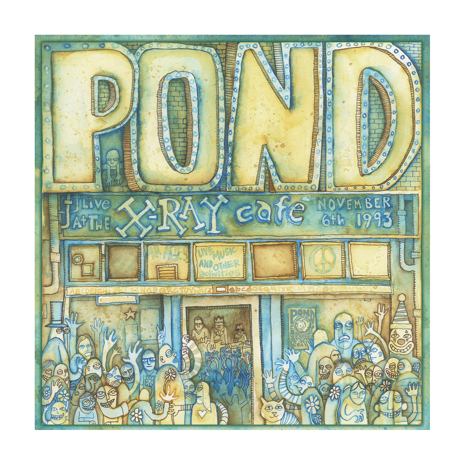 Pond - Live At The X-ray Cafe