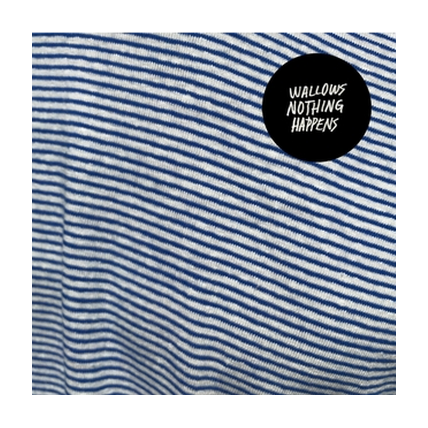 Wallows - Nothing Happens