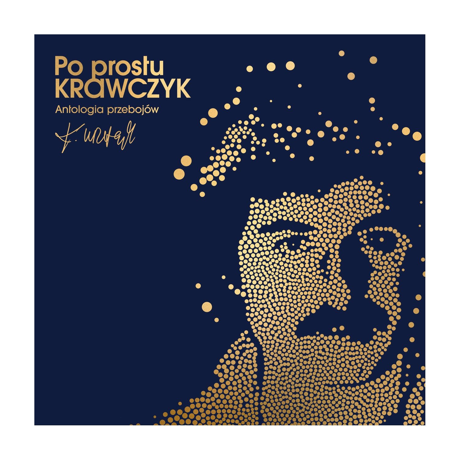 Krzysztof Krawczyk - Po Prostu Krawczyk Antologia Przebojow