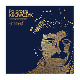 Krzysztof Krawczyk - Po Prostu Krawczyk Antologia Przebojow