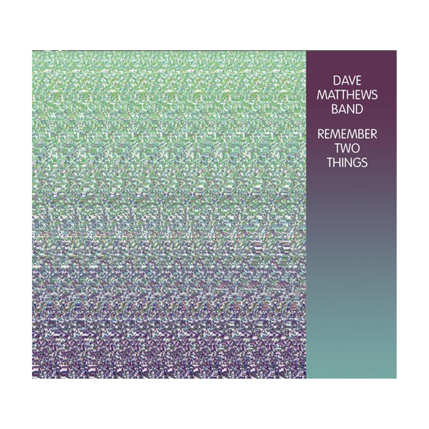 Dave Matthews - Remember Two Things (CD)