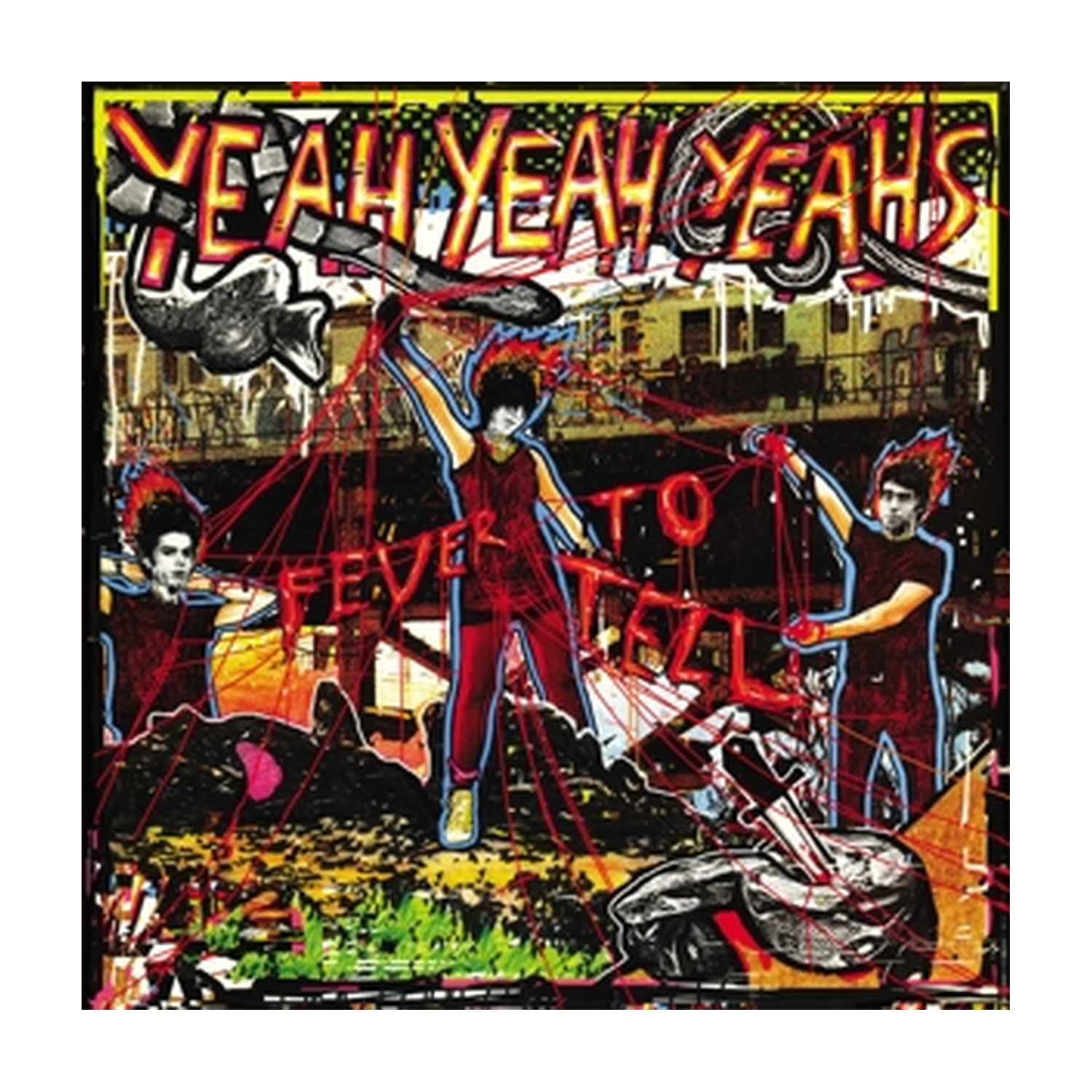 Yeah Yeah Yeahs - Fever To Tell