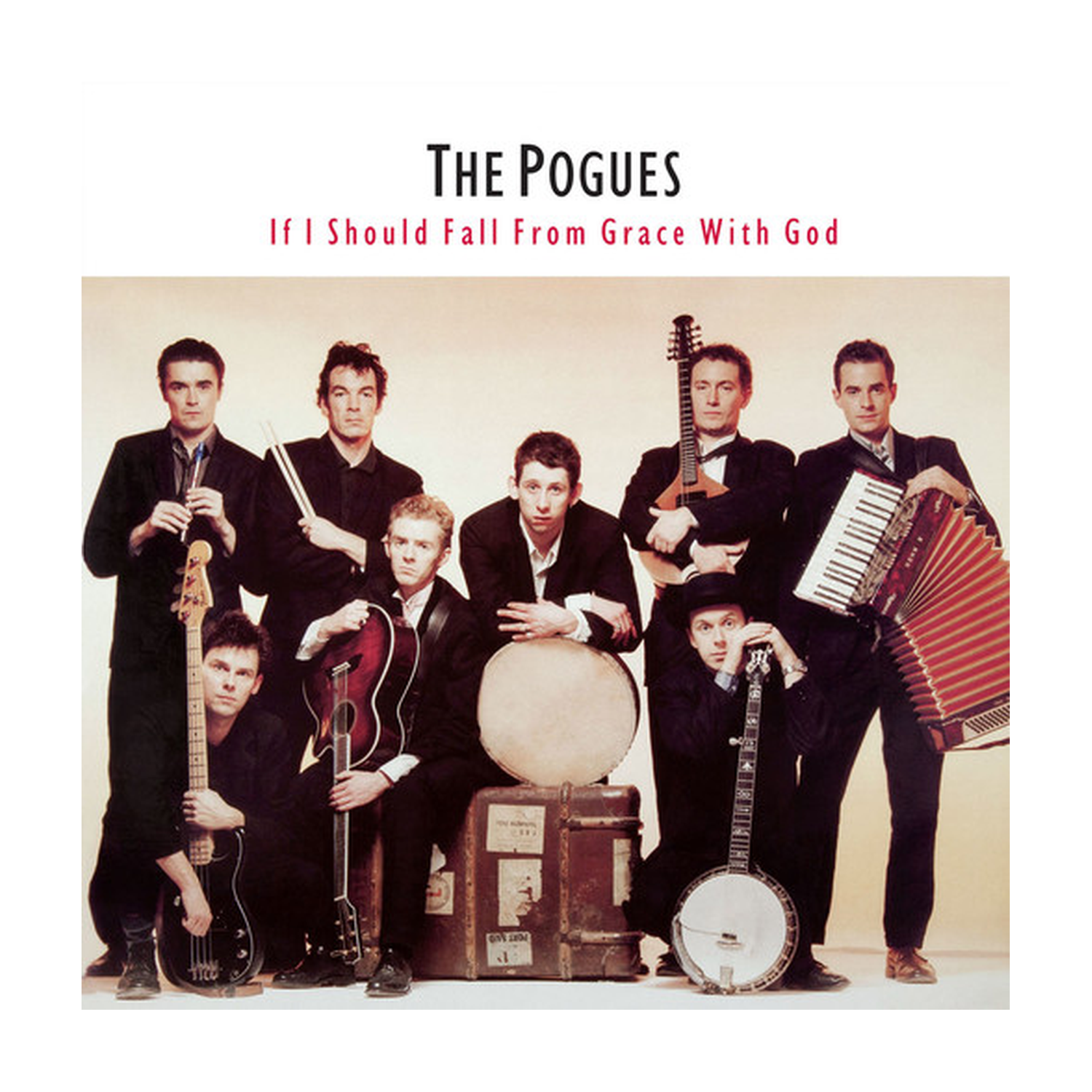 Pogues - If I Should Fall From Grace With God