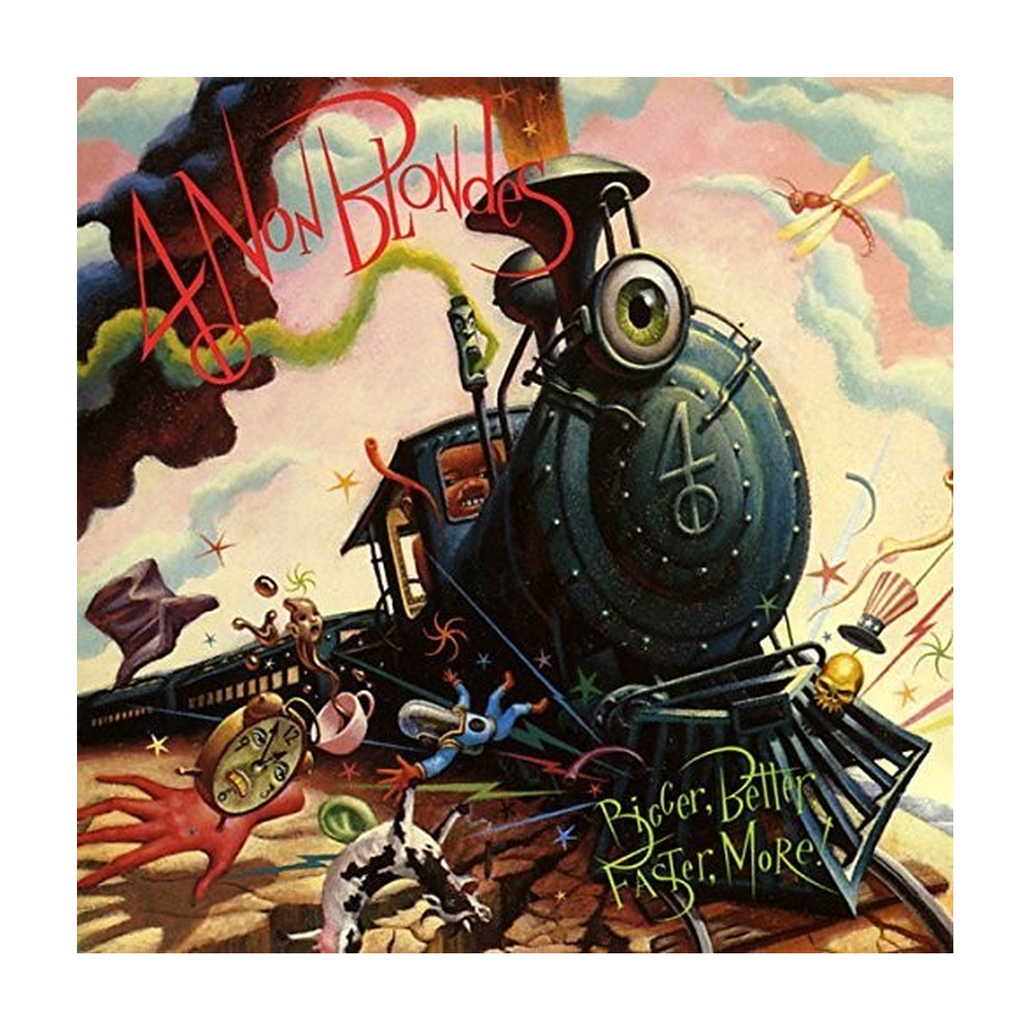 4 Non Blondes - Bigger Better Faster More