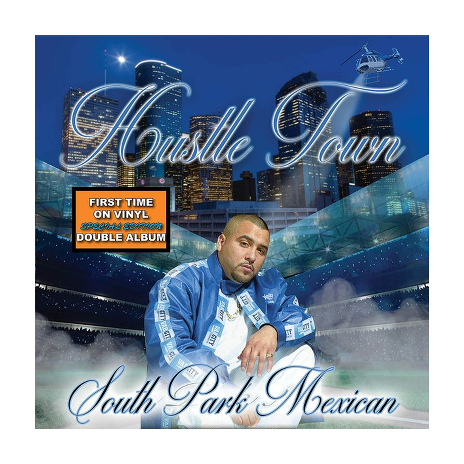 South Park Mexican - Hustle Town