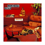 Morcheeba - Big Calm