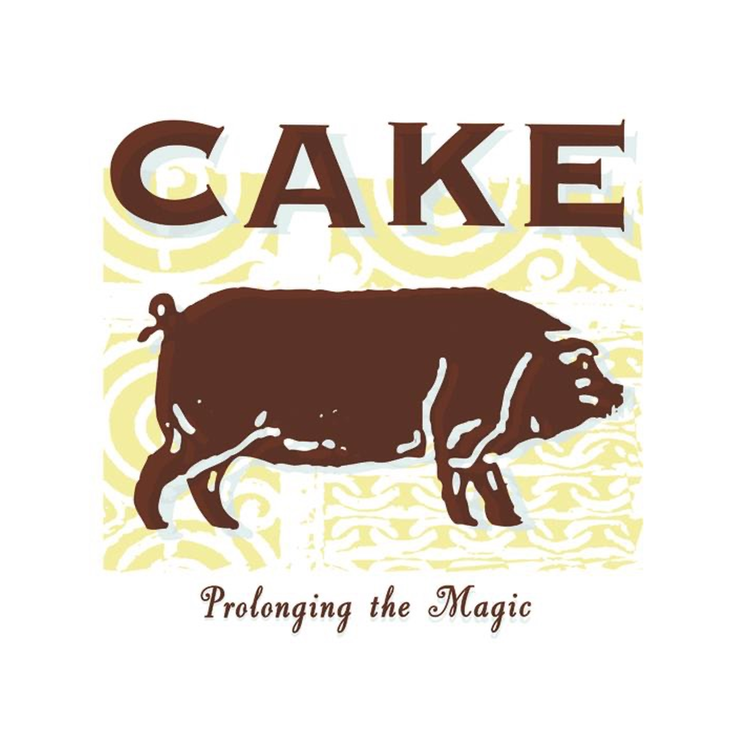 Cake - Prolonging the Magic (CD)