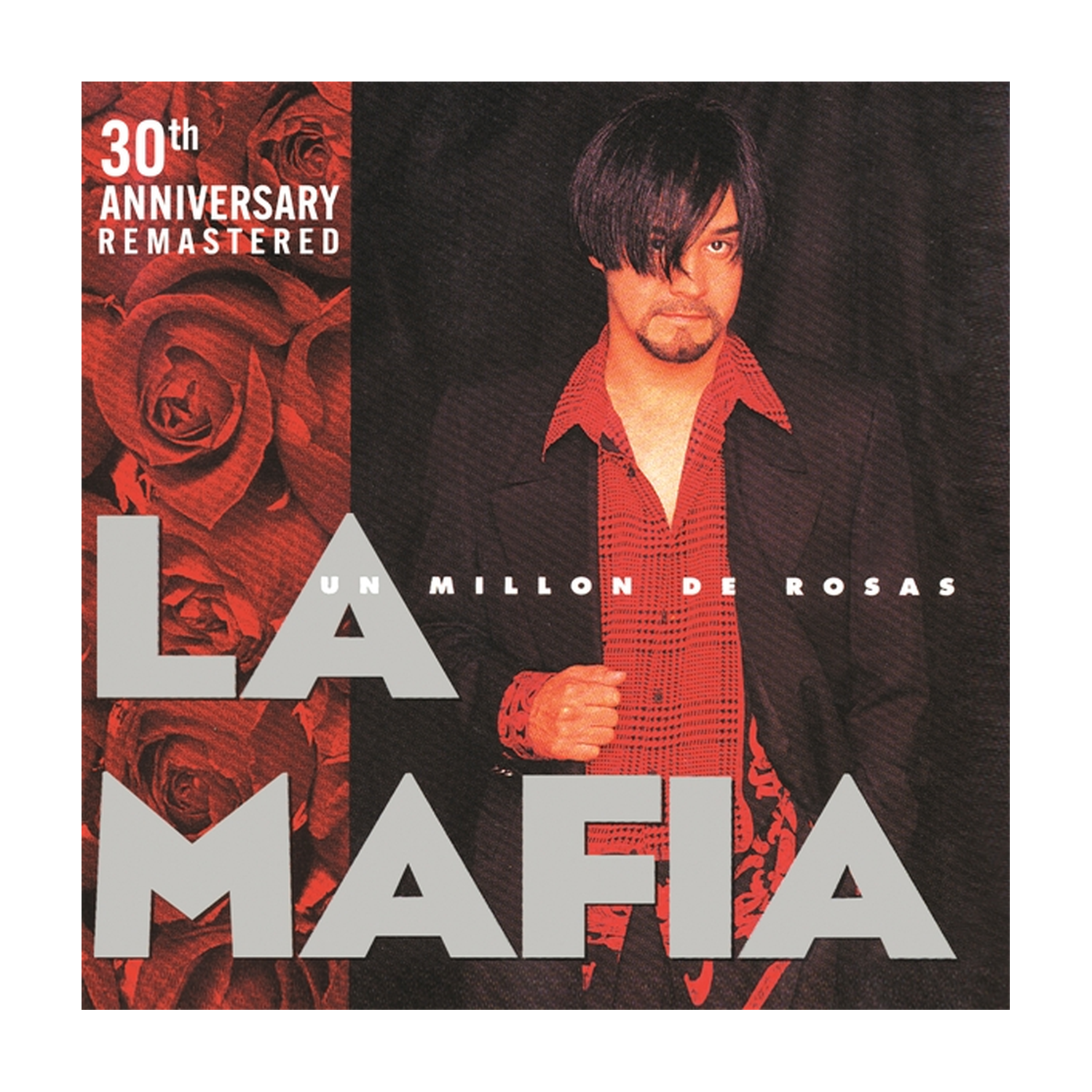 La Mafia - Un Millon De Rosas (Anniversary Edition)