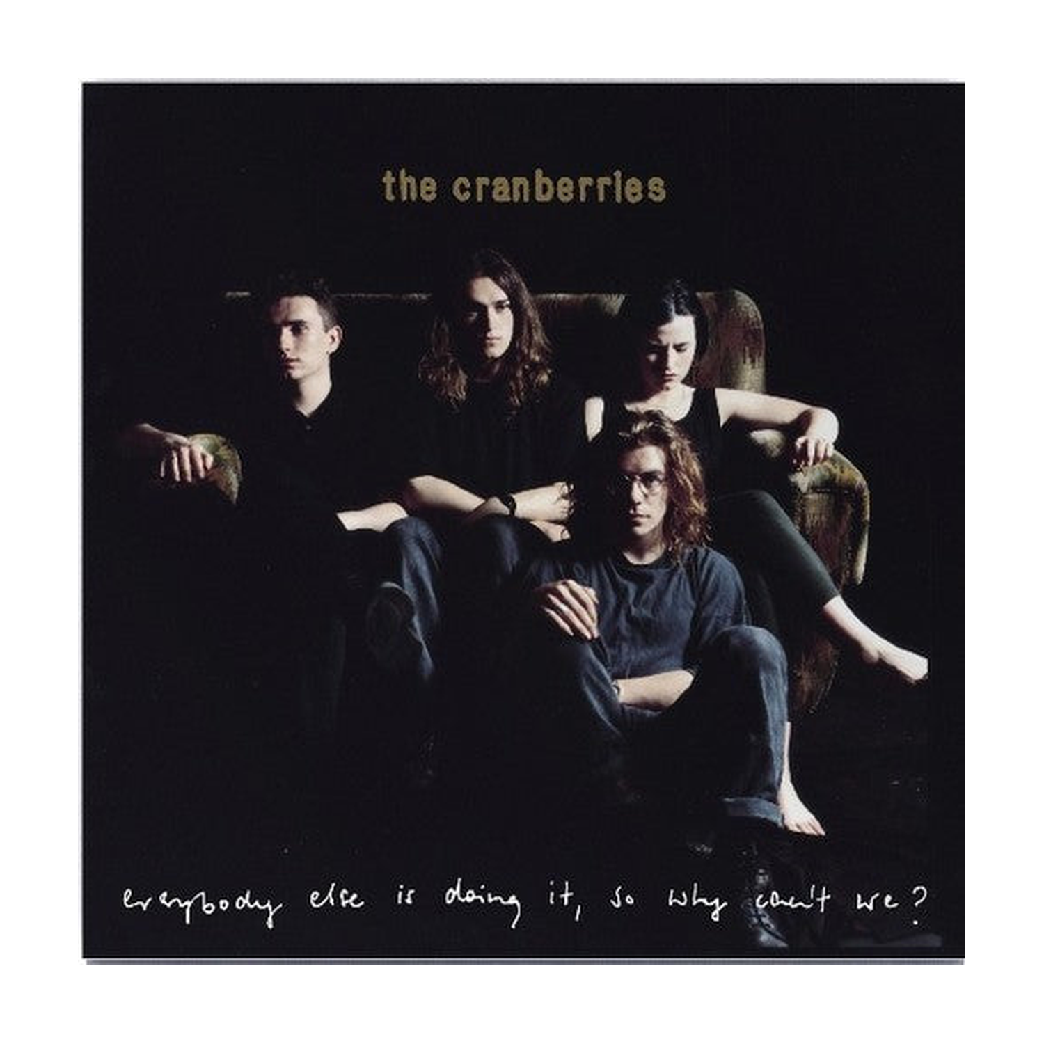 Cranberries - Everybody Else Is Doing It, So Why Can't We