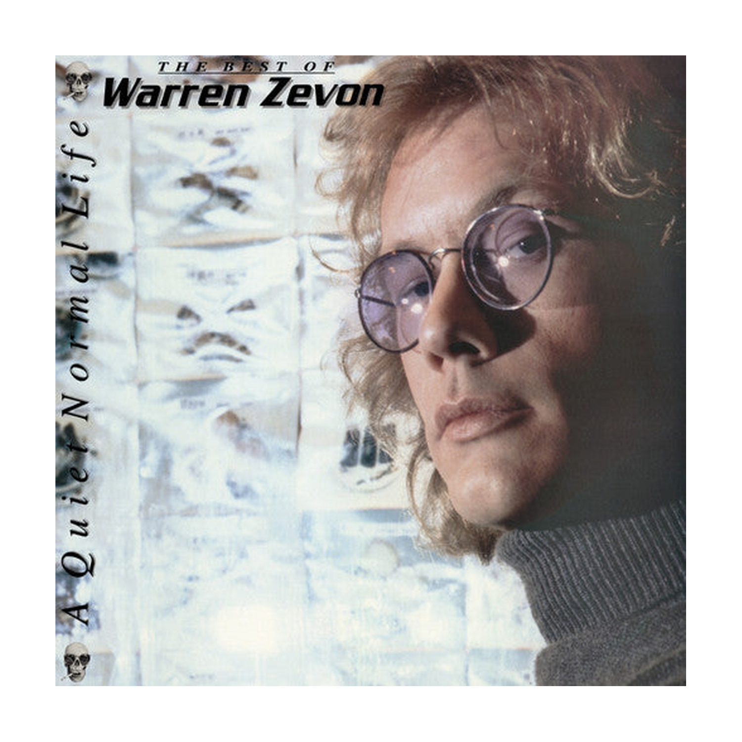 Warren Zevon - A Quiet Normal Life: The Best Of Warren Zevon