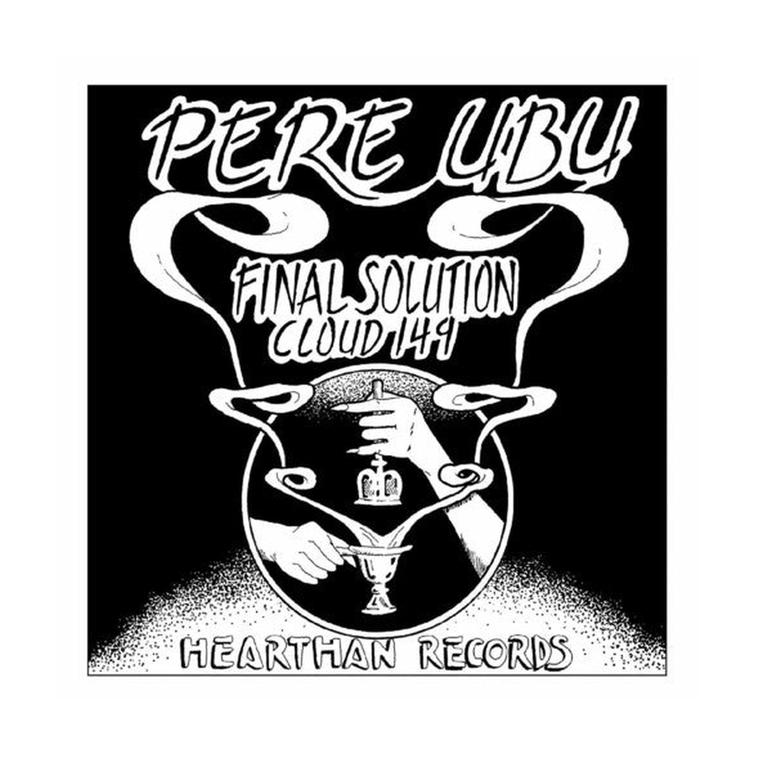 Pere Ubu - Final Solution