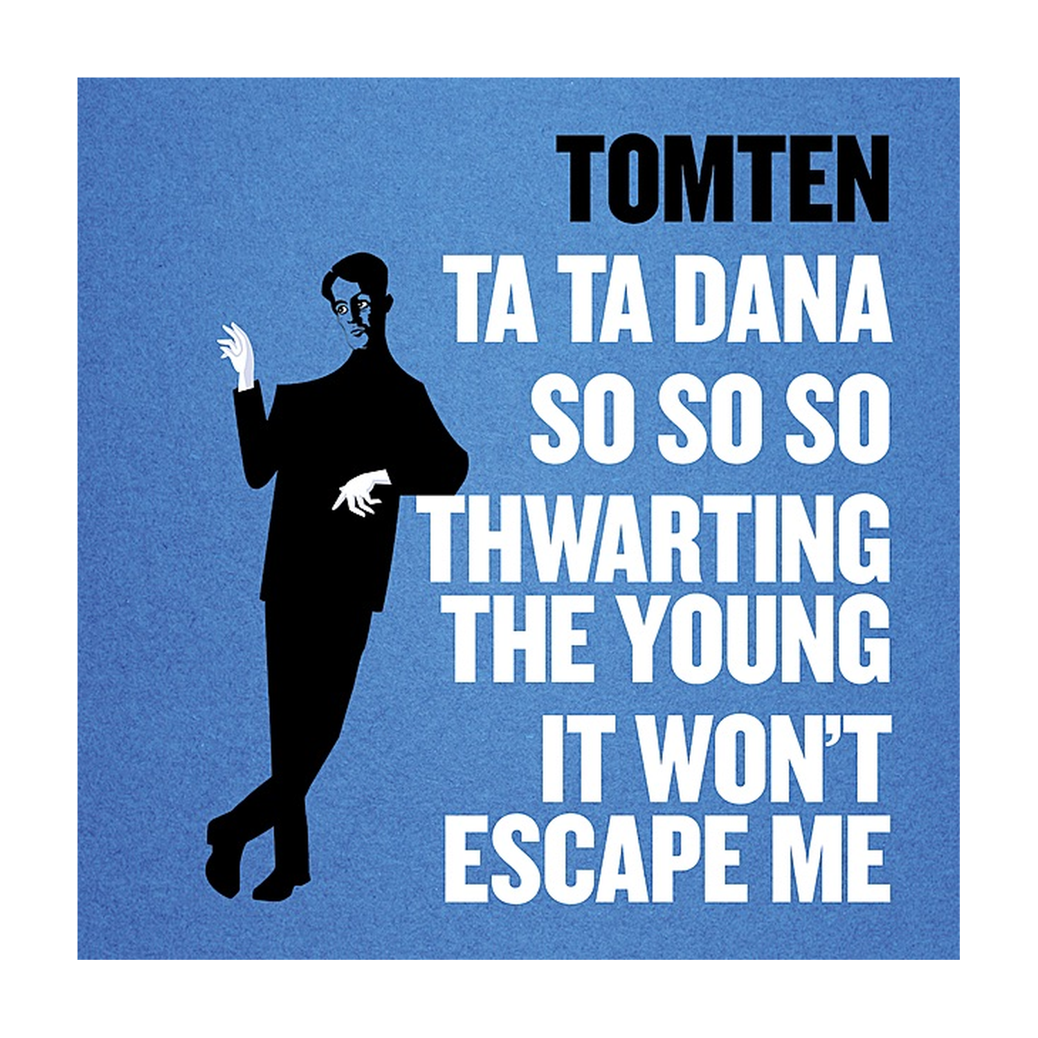 Tomten - Ta Ta Dana