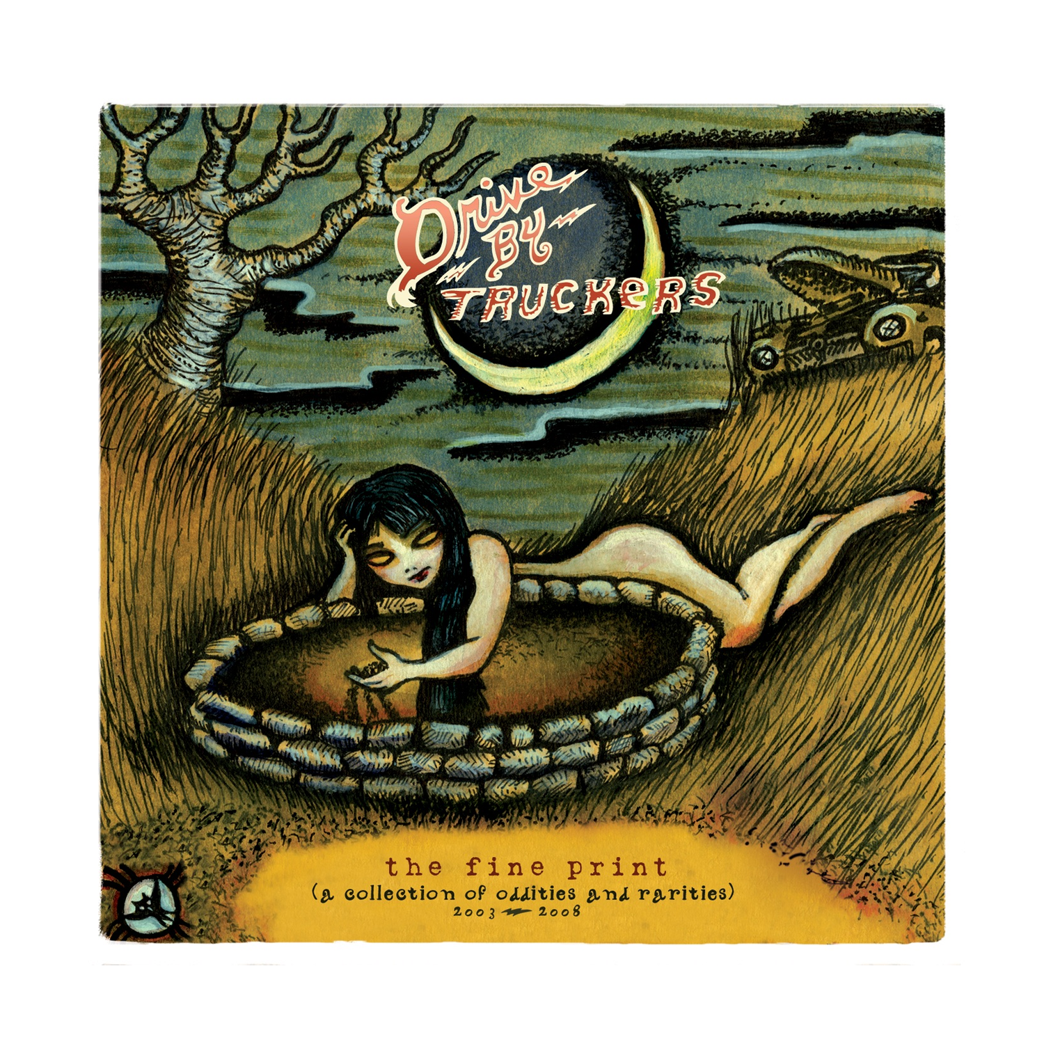 Drive-By Truckers - Fine Print [A Collection Of Oddities and Rarities 2003-2008]