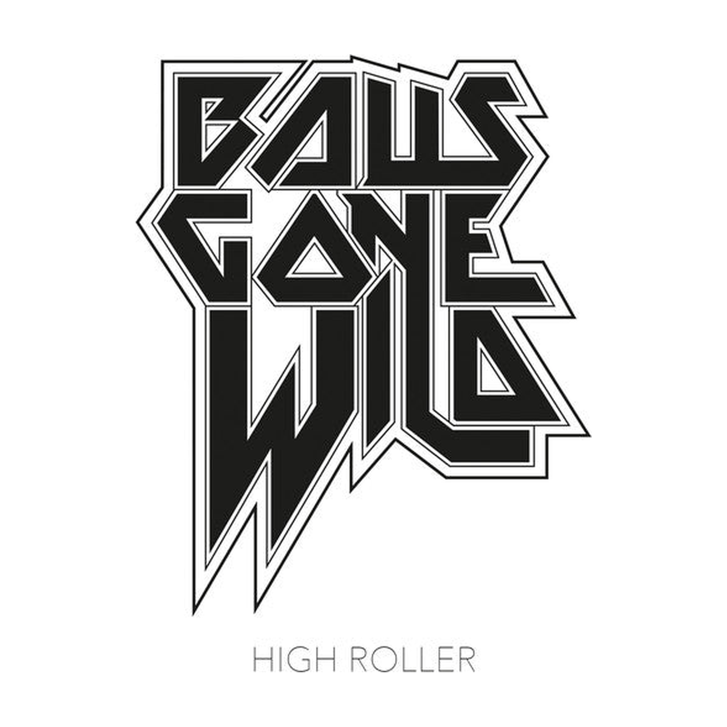 Balls Gone Wild - High Roller (CD)
