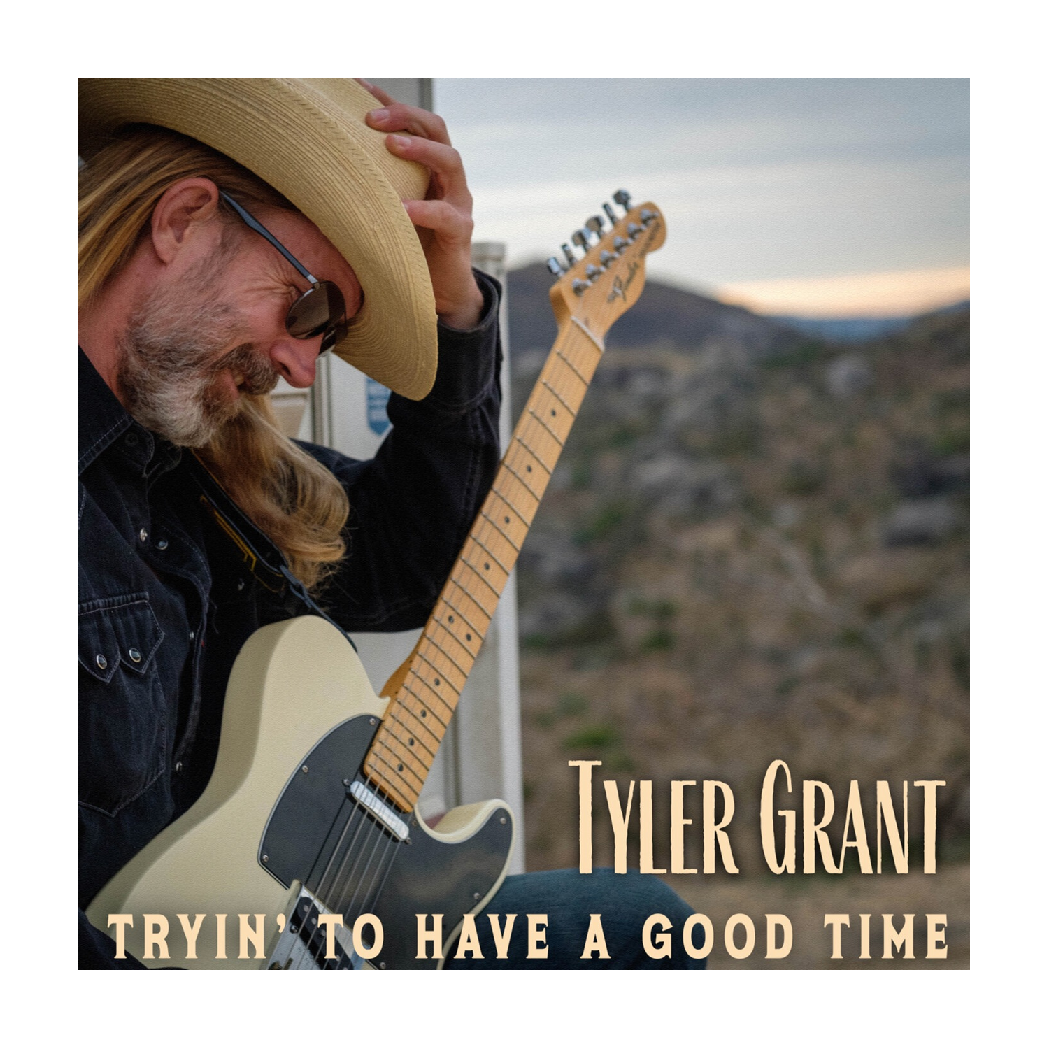 Tyler Grant - Tryin' To Have A Time