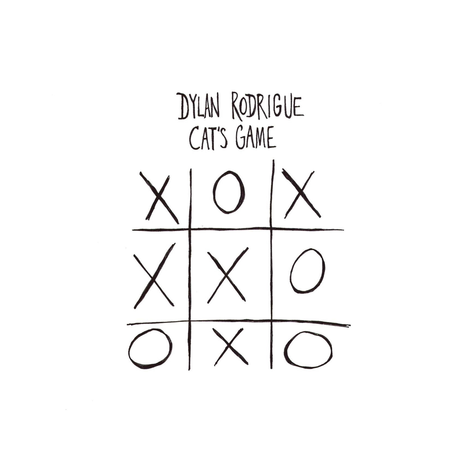 Dylan Rodrigue - Cat's Game