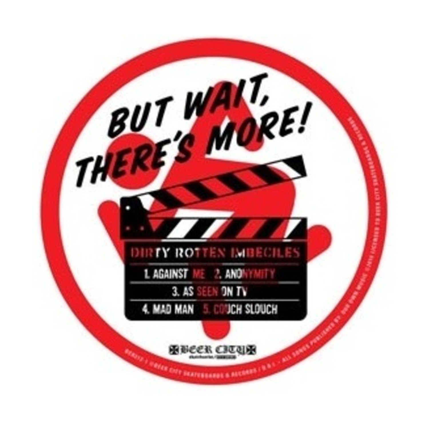 D.R.I. - But Wait ... There's More! (hand Silk Screened) (Limited Edition)
