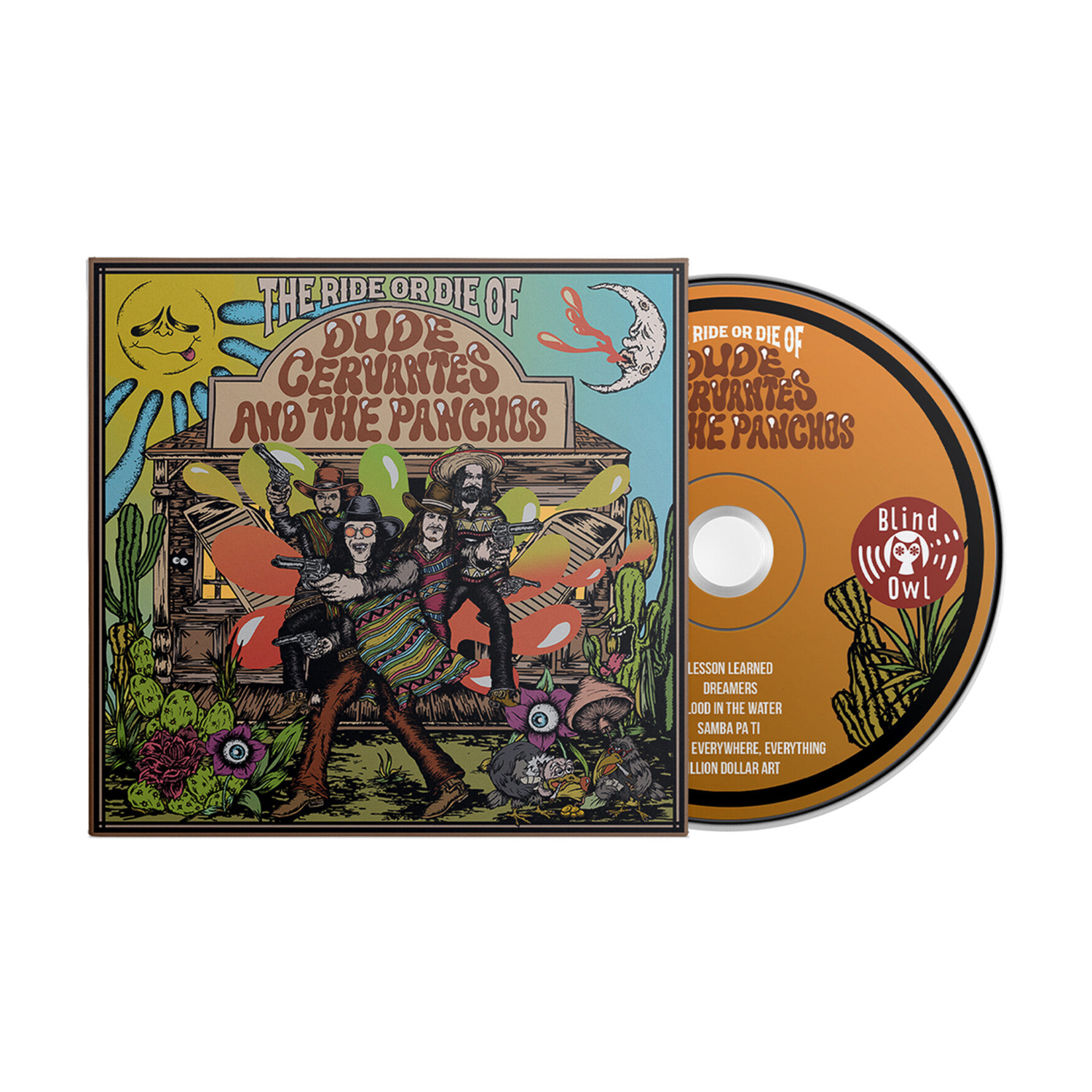 Dude Cervantes - The Ride or Die of Dude Cervantes and the Panchos (CD)