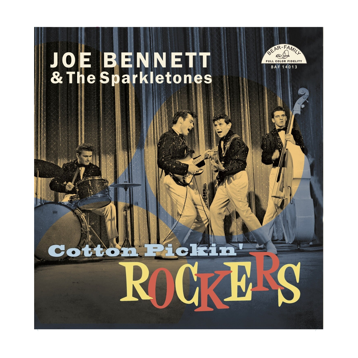 Joe Bennett & the Sparkletones - Cotton Pickin' Rockers