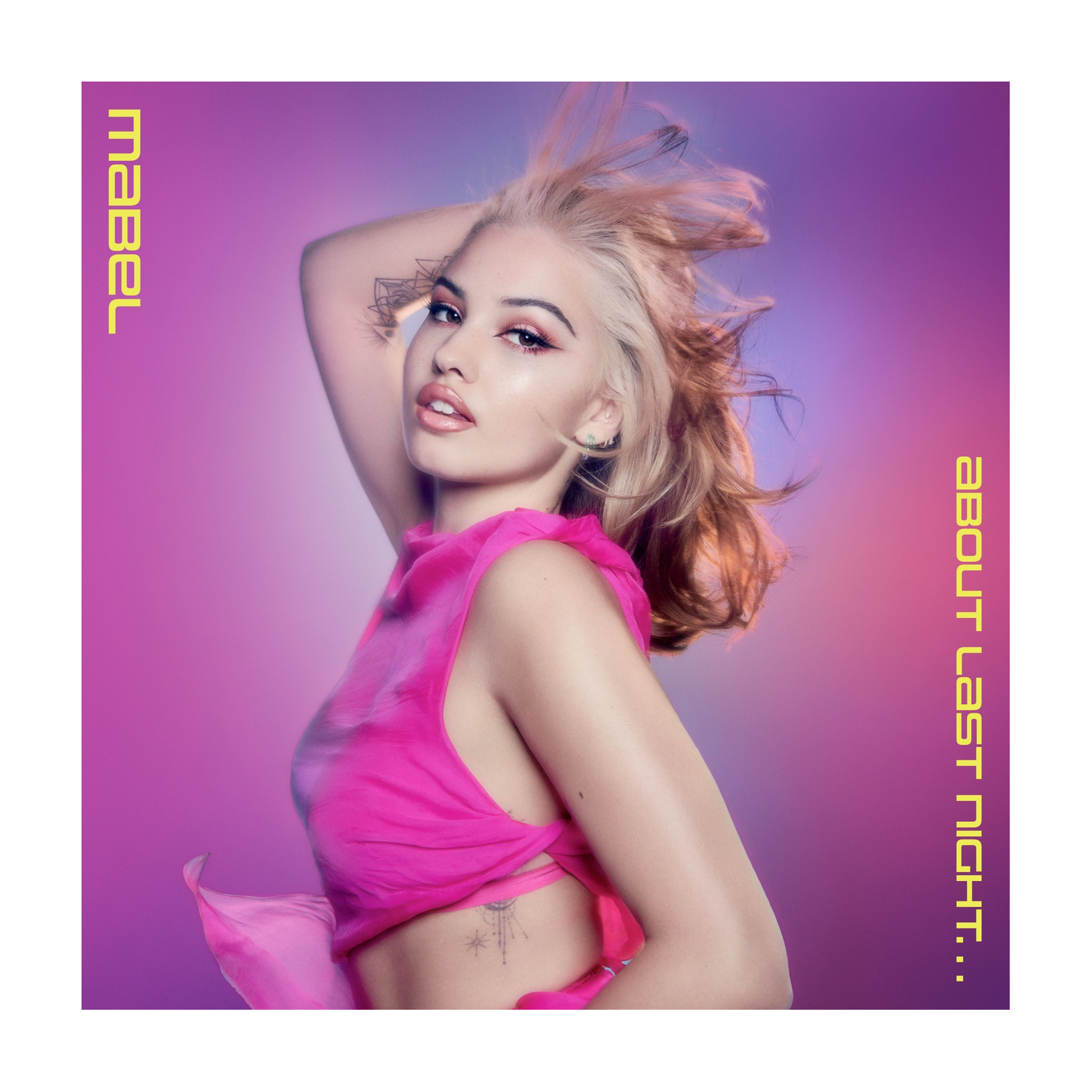 Mabel - About Last Night