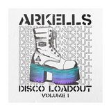 Arkells - Disco Loadout (Volume 1)