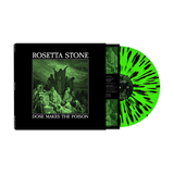 Rosetta Stone - Dose Makes The Poison (Green Vinyl)