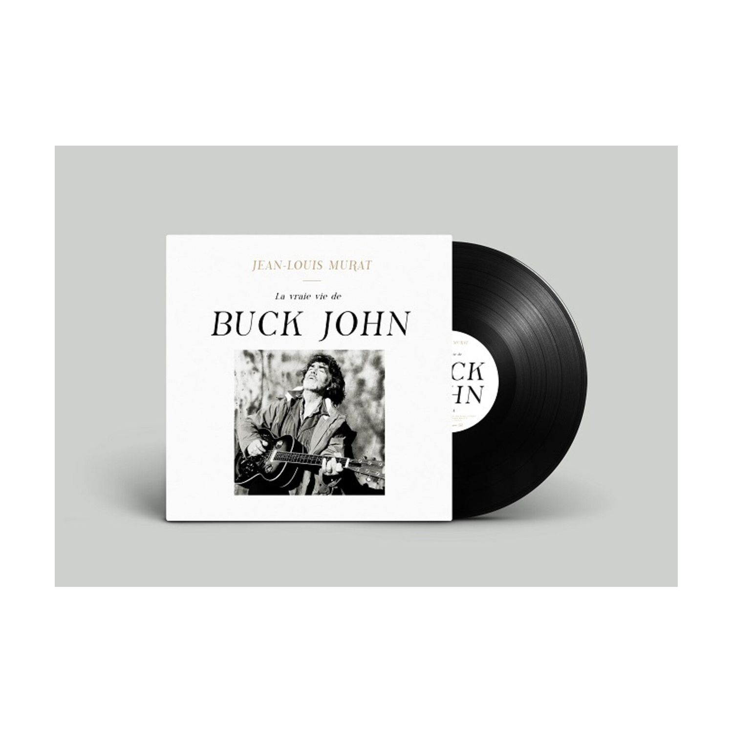 Jean-Louis Murat - La Vraie Vie De Buck John